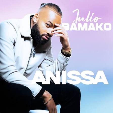 Anissa / Julio Bamako